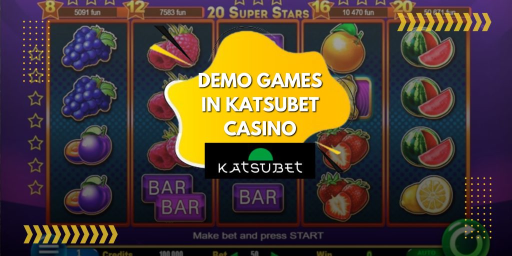 Demo games in Katsubet Casino