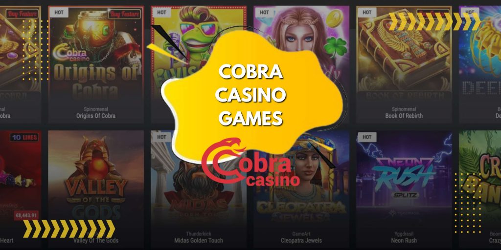 Cobra online casino games